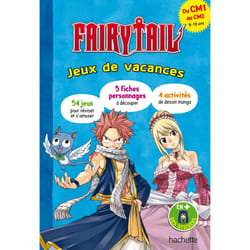 Fairy Tail - Jeux de vacances 2024 - Du CM1 au CM2 (Broché)
