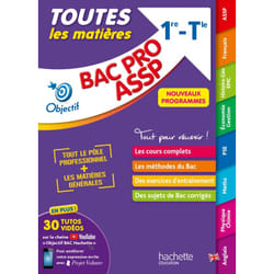 Objectif BAC PRO ASSP (1re et Term) -  Toutes les matières BAC 2024 (Broché)