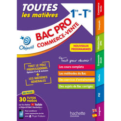 Objectif BAC PRO Métiers du commerce et de la vente Bac 2024 - (1re et Term) - TLM BAC 2022 - Nouveaux programmes (Broché)