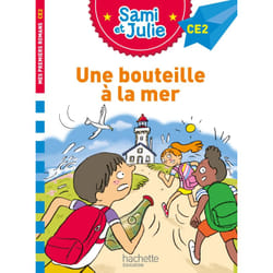 Sami et Julie CE2 Une bouteille à la mer (Broché)