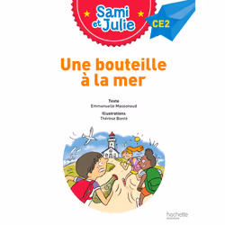 Sami et Julie CE2 Une bouteille à la mer (Broché)