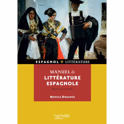ISBN Manuel de littérature espagnole (Du XIIe au XXe siècle), Éducatif, Français, 336 pages