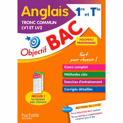 ISBN Objectif BAC Anglais LV1 et LV2 TRONC COMMUN 1re et Tle, Éducatif, Français, 288 pages