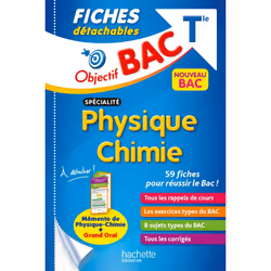 ISBN Objectif BAC Fiches détachables Spécialité PHYSIQUE CHIMIE TLE, Éducatif, Français, 144 pages
