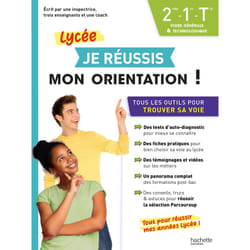 Je réussis mon orientation 2nde-1re-Tle Voies générale et technologique (Broché)