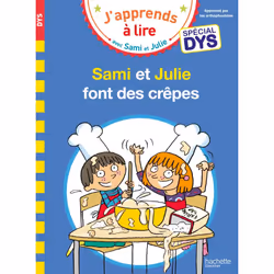 ISBN Sami et Julie- Spécial DYS (dyslexie) Sami et Julie font des crêpes, Éducatif, Français, 32 pages