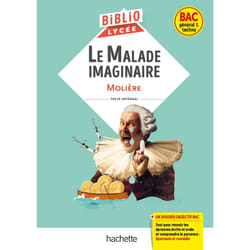 BiblioLycée - Le Malade imaginaire, Molière - BAC 2024 - Parcours : Spectacle et comédie (Broché)