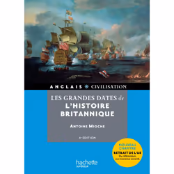 ISBN Les grandes dates de l'histoire britannique, Éducatif, Français, 320 pages