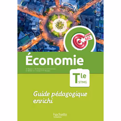 ISBN Objectif Bac Économie Term STMG - Guide pédagogique - Ed. 2023, Éducatif, Français, 192 pages