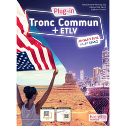 PLUG-IN, Anglais tronc commun + ETLV 1re/Terminale STMG - livre élève -  Éd. 2024
