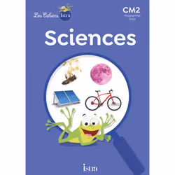 ISBN Les Cahiers Istra Sciences et technologie CM2 - Cahier élève - Ed. 2024, Éducatif, Français, 64 pages