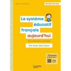 Le Système éducatif français aujourd'hui - Ed. 2023-2024 (Broché)