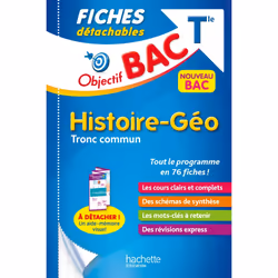ISBN Objectif BAC Fiches détachables Histoire-Géographie TRONC COMMUN Terminale, Éducatif, Français, 172 pages