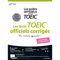 ISBN TOEIC ® : les tests officiels corrigés Nouvelle édition, Éducatif, Français, 432 pages