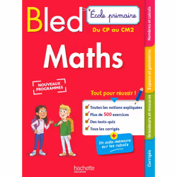 ISBN Bled Ecole primaire Maths du CP au CM2, Éducatif, Français, 256 pages