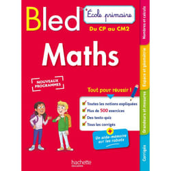 Bled Ecole primaire Maths du CP au CM2 (Broché)