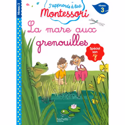 ISBN La mare aux grenouilles - J'apprends à lire Montessori, Éducatif, Français, 32 pages