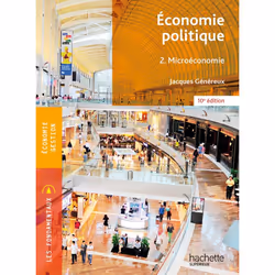 ISBN Fondamentaux - Économie politique 2 - Microéconomie (10e édition), Éducatif, Français, 160 pages