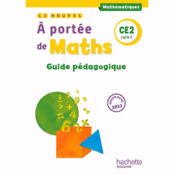 ISBN Le nouvel A portée de maths CE2 - Guide pédagogique - Ed. 2023, Éducatif, Français, 156 pages