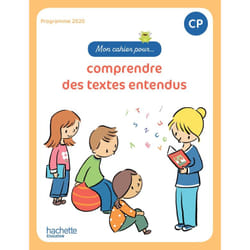 Mon cahier pour... comprendre des textes entendus CP - Cahier élève - Ed. 2023 (Broché)