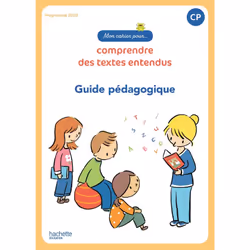 ISBN Mon cahier pour... comprendre des textes entendus - Guide ressources - Ed. 2023, Éducatif, Français, 160 pages