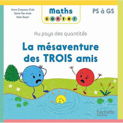 Maths à conter - La mésaventure des 3 amis - Album 3 - Ed. 2023 (Broché)