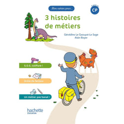 Mon cahier pour... CP - 3 histoires de métiers - Album 1