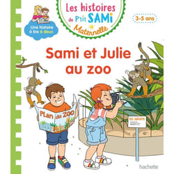 Les histoires de P'tit Sami Maternelle (3-5 ans) : Sami et Julie au zoo (Cartonné)