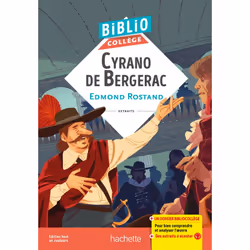 ISBN Bibliocollège- Cyrano de Bergerac, Edmond Rostand, Éducatif, Français, 304 pages