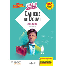 BiblioLycée - Cahiers de Douai (Rimbaud) - BAC 2024 (Poche)