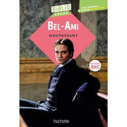 Bibliolycée - Bel-Ami, Maupassant - Bibliolycée - Bel-Ami, Maupassant (Poche)