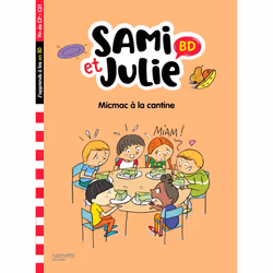 ISBN Sami et Julie BD Fin de CP- CE1 - Micmac à la cantine, Éducatif, Français, 48 pages