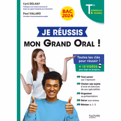 ISBN Je réussis mon Grand Oral Bac 2024 Tles générale et technologiques, Éducatif, Français, 192 pages