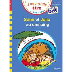 Sami et Julie- Spécial DYS (dyslexie)  Sami et Julie au camping (Broché)