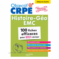 ISBN Objectif CRPE - 100 fiches efficaces pour bien réviser - Histoire-Géographie-EMC, épreuve écrite d, Éducatif, Français,  ...