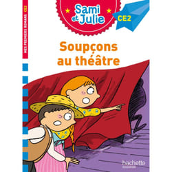 Sami et Julie Roman CE2 -  Soupçons au théâtre (Broché)