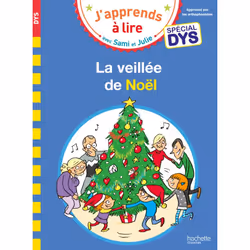 ISBN Sami et Julie- Spécial DYS (dyslexie) La veillée de Noël, Éducatif, Français, 32 pages