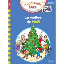 Sami et Julie- Spécial DYS (dyslexie) La veillée de Noël (Broché)