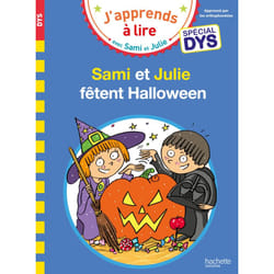 Sami et Julie - Spécial DYS (dyslexie) Sami & Julie fêtent Halloween (Broché)