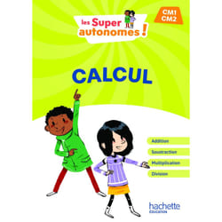 Les Super Autonomes ! Calcul CM