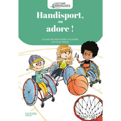 Lecture bienveillante cycle 2 Handisport, on adore ! - Album 3 - Ed. 2024 (Broché)