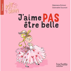 ISBN Kit et Siam CP - J'aime pas être belle - Album 5 - Ed. 2024, Éducatif, Français, 32 pages