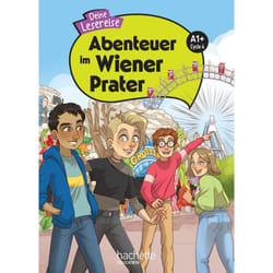 Abenteuer im Wiener Prater Cycle 4 A1+ - Livre élève