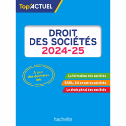 ISBN Top'Actuel Droit des sociétés 2024-2025, Éducatif, Français, 64 pages