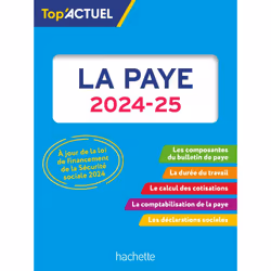 ISBN Top'Actuel La paye 2024-2025, Éducatif, Français, 64 pages