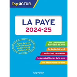 Top'Actuel La paye 2024-2025 (Broché)