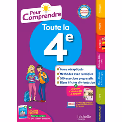 ISBN Pour comprendre Toute la 4e, Éducatif, Français, 312 pages
