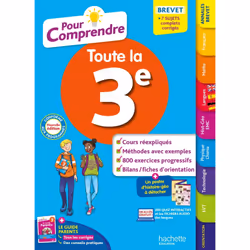 ISBN Pour comprendre Toute la 3e, Éducatif, Français, 368 pages