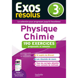 Exos résolus - Physique-Chimie 3e (Broché)