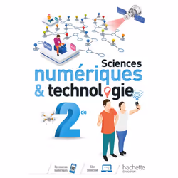 ISBN Sciences numériques et technologie 2nde - Livre élève - Ed. 2019, Éducatif, Français, 128 pages